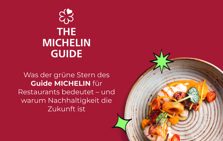 Der grüne Stern des Guide Michelin