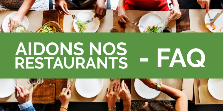 FAQ Aidons Nos Restaurants