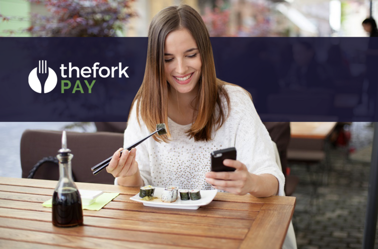 TheFork PAY: 5 advantages to work with TheFork payment solution