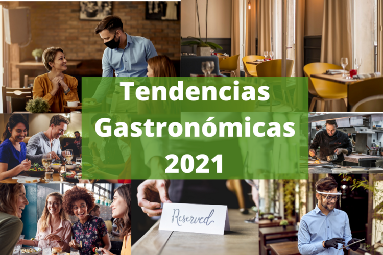 Tendencias Gastronómicas 2021