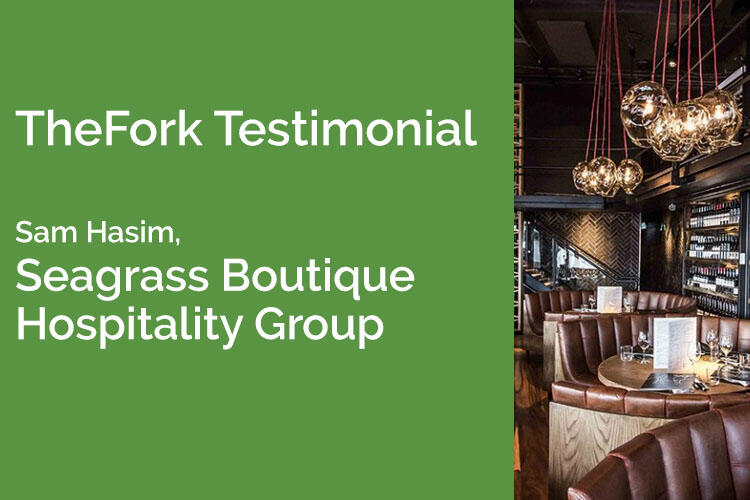 TheFork Testimonial - Seagrass Group